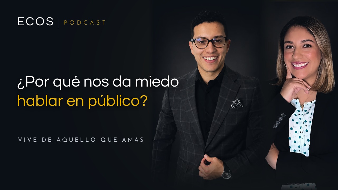 Holman Orjuela e Ingrid en ECOS Podcast: ¿Por qué nos da miedo hablar en público?